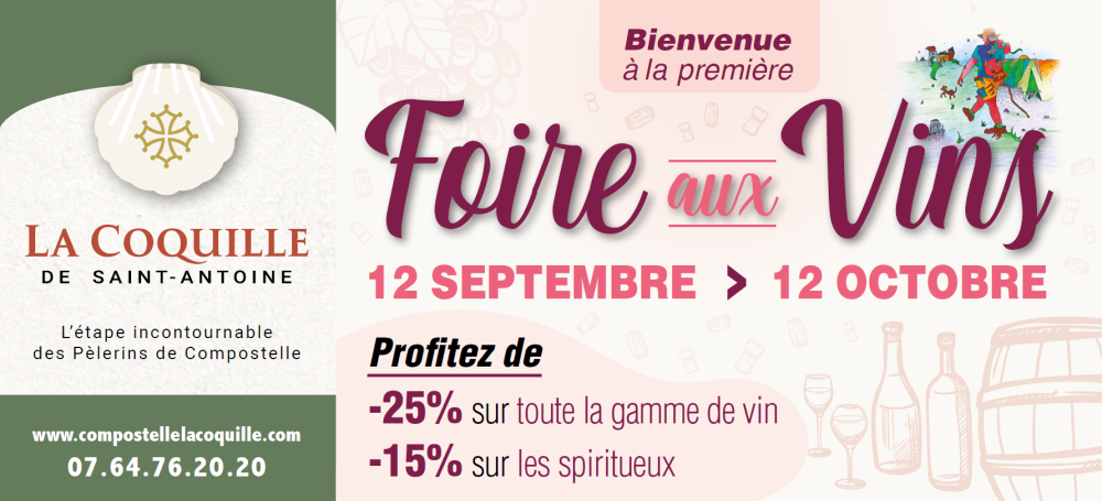 Foire aux Vins - Restaurant la Coquille de Saint Antoine sur le chemin de Compostelle